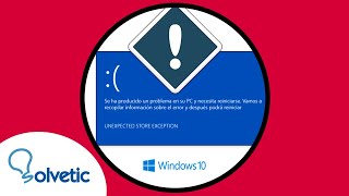 ⚠️ Unexpected Store Exception Windows 10 Español ✔️ SOLUCION [upl. by Gastineau]