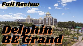 Delphin Be Grand Resort  Antalya Turkey 🇹🇷 FULL Review [upl. by Ekusoyr6]