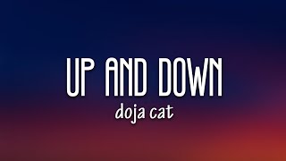 Doja Cat  Up And Down Lyrics [upl. by Kcid469]