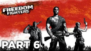 Freedom Fighters PS2  Walkthrough Gameplay Part 6 [upl. by Sosthina]