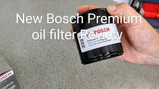 New Bosch Premium oil filter Review [upl. by Preston]