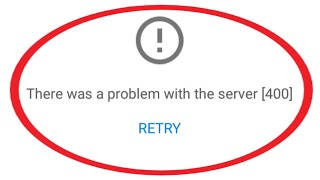 there was a problem with the server 400  fix there was a problem with the server 400 youtube error [upl. by Studnia]