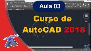 Curso de AutoCAD 2018  Aula 0345  Interface do AutoCAD Parte 2  Autocriativo [upl. by Christan766]