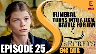 Secrets  Full Episode 25  Funeral Turns Into a Legal Battle for Ian English Dub–English Subtitles [upl. by Acima]