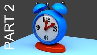 Blender Tutorial For Beginners Alarm Clock  2 of 2 [upl. by Rebmetpes136]