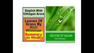 Leaves Of Grass By Walt Whitman Summary in Hindi [upl. by Leisha]