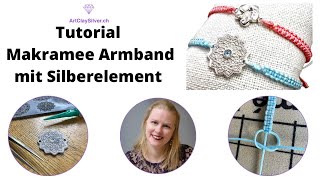 Makramee Armband mit Silberelement  Tutorial [upl. by Elson923]