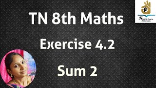 8th maths Chapter 4 Exercise 42 Sum 2  class 8 Maths 4th chapter  Super brain mathematics  Tamil [upl. by Nyluqcaj]