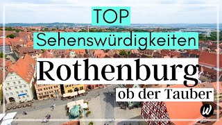 Rothenburg ob der Tauber  TOP Sehenswürdigkeiten  Reisetipps  Urlaub in Deutschland  Bayern [upl. by Nomelif]