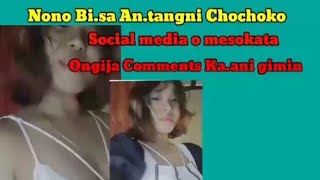 Nono Bisa Antangni Chochoko Social media o mesokata [upl. by Galligan]