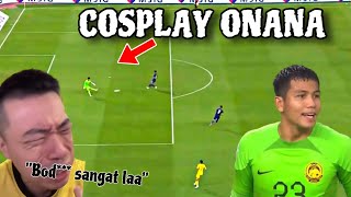 REAKSI NGAMUK FANS MALAYSIA LIAT BLUNDER KIPERNYA SENDIRI VS THAILAND ‼️ COSPLAY ONANA⁉️ [upl. by Hoeve]