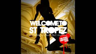 Dj Antoine vs Timati ft Kalenna quot Welcome To St Tropezquot The Perez Brothers Official Remix [upl. by Lizette]