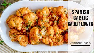 Spanish Garlic Cauliflower  Irresistibly Good amp Easy to Make [upl. by Thier]