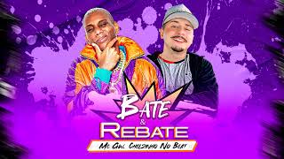 Mc GW Chelzinho No Beat  Bate e Rebate [upl. by Keare]