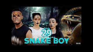 SNAKE BOY  ep 29 SEASON TWO [upl. by Noram739]