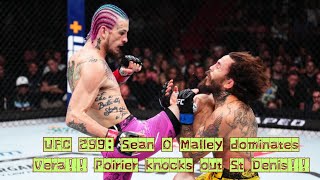 UFC 299 Sean O Malley dominates Chito Vera Poirier knocks out St Denis [upl. by Silberman]