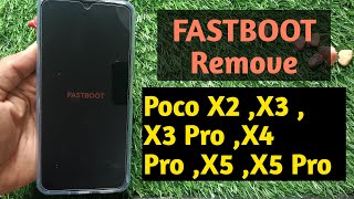 how to remove fastboot mode in poco x2x3x3 prox4 prox5x5 pro  fastboot problem in poco [upl. by Liemaj]