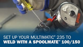 Set Up Your Multimatic 235 to Weld With a Spoolmate 100150 [upl. by Atsirk229]