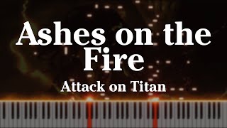 Attack on Titan  Ashes on the Fire  Animenz Piano Cover [upl. by Conte772]