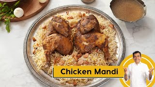 Chicken Mandi  चिकन मंडी राइस  Arabian Recipe  Chicken Recipes  Sanjeev Kapoor Khazana [upl. by Mirilla]