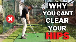 WHY YOU CANT CLEAR YOUR HIPS IN THE GOLF DOWNSWING [upl. by Tolley]