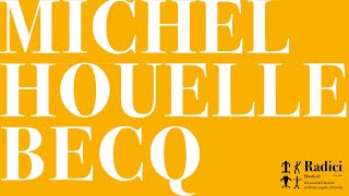 Incontro con Michel Houellebecq [upl. by Tonnie330]