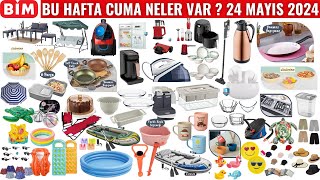 BU HAFTA CUMA NELER VAR   BİM 24 MAYIS 2024  BİM İNDİRİMLERİ  BİM KAMPANYA ÜRÜNLERİ [upl. by Oicatsana]