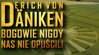 Bogowie nigdy nas nie opuścili  Rozdział 1  ERICH VON DANIKEN S02E01 Śladami Danikena AUDIOBOOK [upl. by Eittod]