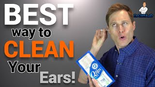 BEST Way to Clean Earwax From Your Ears  How to Use Qtips Correctly [upl. by Pizor]