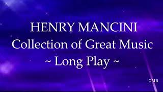 Henry Mancini Collection of Great Music [upl. by Manup]