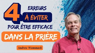 TRANSFORMEZ votre vie de PRIÈRE  partie 01  Andrew Wommack [upl. by Ritz627]