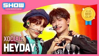 소디엑XODIAC  HEYDAY l Show Champion l EP510 l 240320 [upl. by Tiphanie]