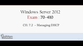 CH 72 – Managing DHCP [upl. by Noach111]