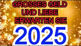 Ihnen wird schwindelig vor Glück 2 Sternzeichen – im Jahr 2025 erwarten Sie großes Geld und Liebe [upl. by Teillo774]