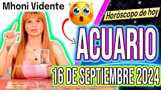 💲LLEGA UN PREMIO MUY GRANDE 💲🤑MHONI VIDENTE 🔮 Horóscopo de hoy ACUARIO 16 de SEPTIEMBRE 2024 ❤️monhi [upl. by Chuck]