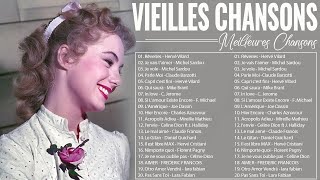 Vieilles ChansonsLes 30 Plus Belles Chansons Françaises Joe DassinMireille MathieuMike Brant [upl. by Tod962]