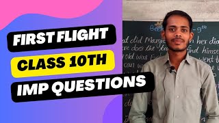 First flight class 10th important questions by anil lodhi [upl. by Kilbride]