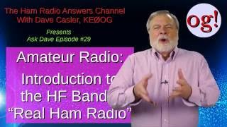 Ham HF Bands Introduction AD29 [upl. by Arytal]