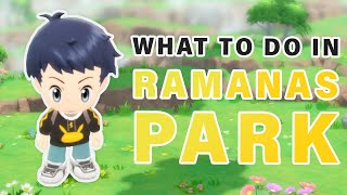 What to do at RAMANAS Park  How to Use Discovery Slate ► Pokemon Brilliant Diamond  BDSP [upl. by Ylrehs]