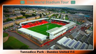 Tannadice Park  Dundee United Football Club  The World Stadium Tour [upl. by Ymac]