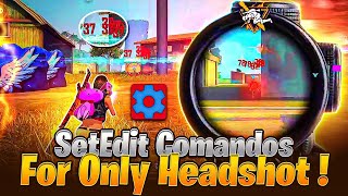 Best SetEdit Commands for OB45 Update Get 99 Headshot Rate 🔥🇧🇷 Free Fire Headshots Settings [upl. by Enomrej]