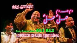 dam hama dam Ali Ali Nusrat Fateh Ali Khan akbari [upl. by Eadwine]