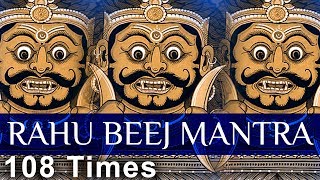 Rahu beej mantra राहु बीज मंत्र  Rahu Mantra 108 times  Rahu Dosh Nivaran Mantra [upl. by Ivor]