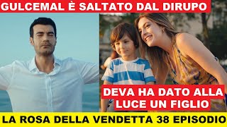 La rosa della vendetta 38 Episodio anticipazioni in italiano [upl. by Boylston]