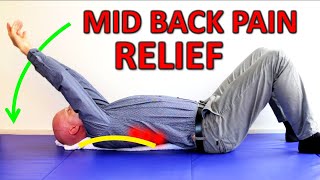 The 5 Best Exercises to Relieve a Stiff or Painful Mid Back [upl. by Ispep635]