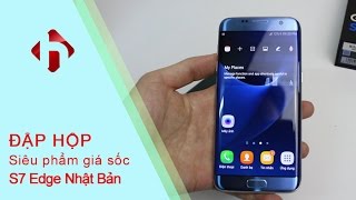 Mở hộp  trên tay Galaxy S7 Edge Nhật Bản  Blue Coral giá Sốc Mới 100  HungMobile [upl. by Leakim293]