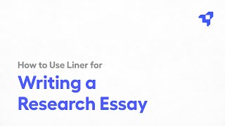 How to Use Liner for Writing a Research Essay [upl. by Stafani823]