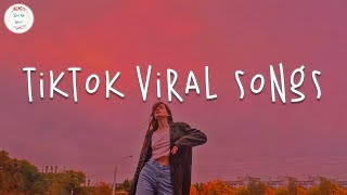 Tiktok viral songs 🍥 Trending tiktok 2023  Tiktok songs 2023 [upl. by Wein]