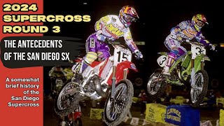 2024 Supercross Round 3  The Antecedents of the San Diego Supercross 0 [upl. by Suoivart]