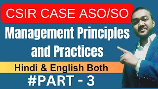 Management Principles and Practices Part 3  CSIR CASE ASO SO Exam Preparation Free Classes [upl. by Guria]